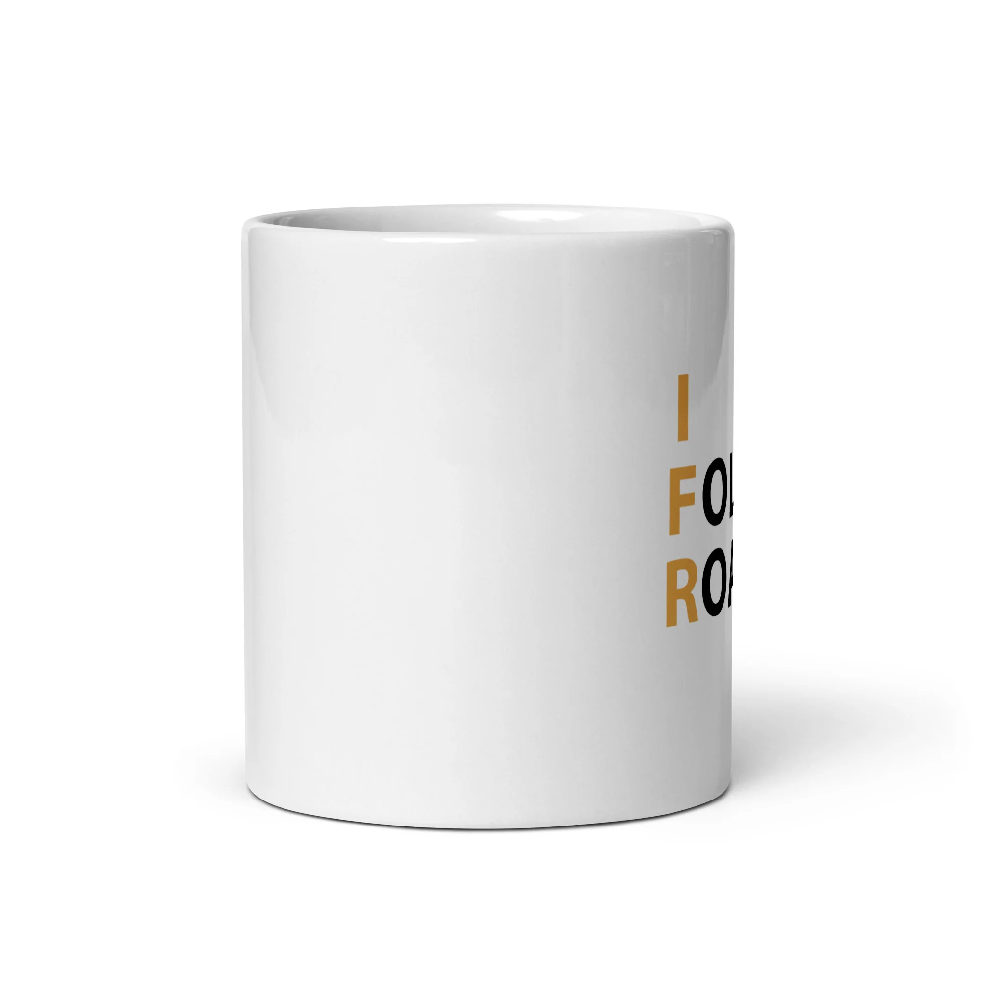 I Follow Roads Mug - Image 3