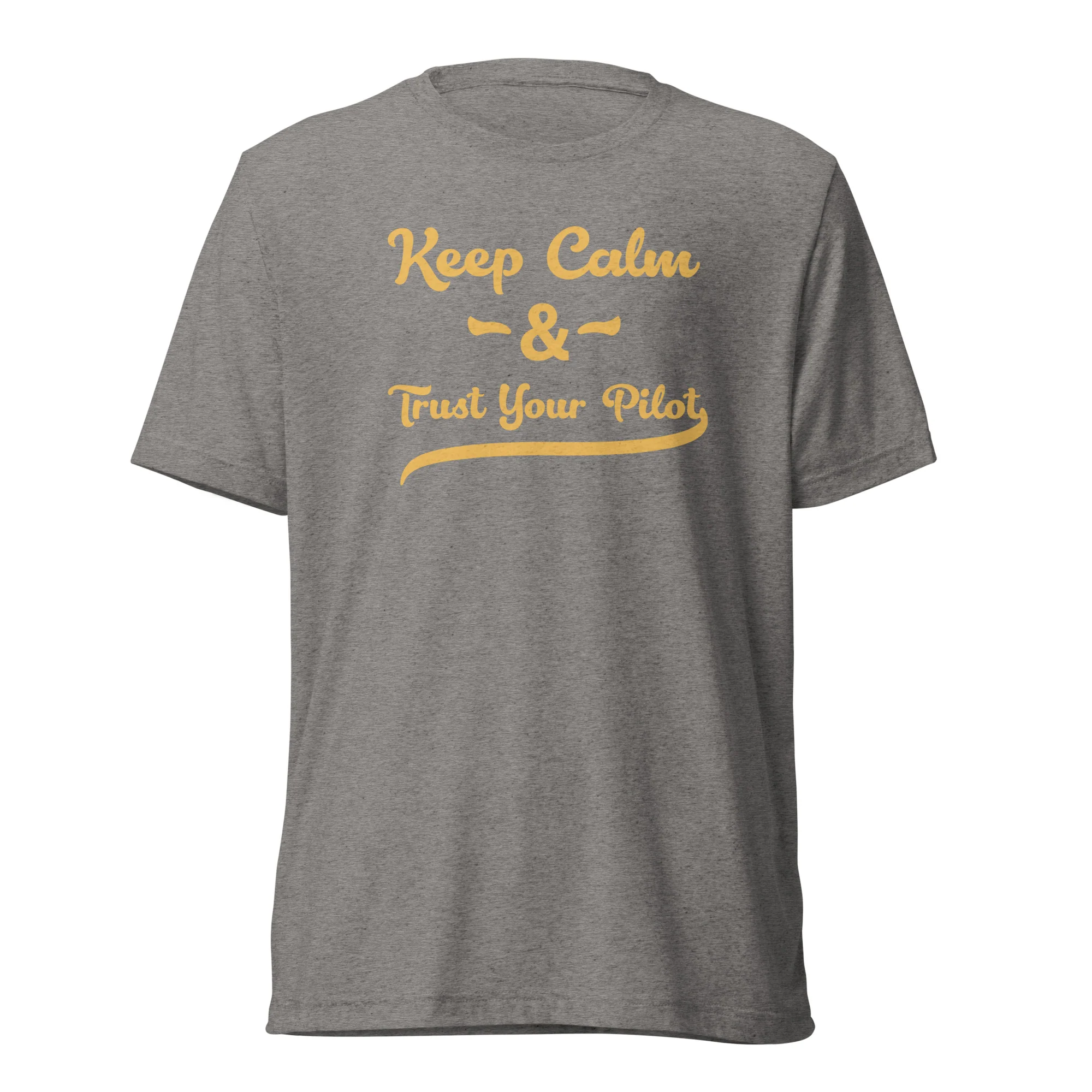 Keep Calm & Trust Your Pilot Tee - Image 5
