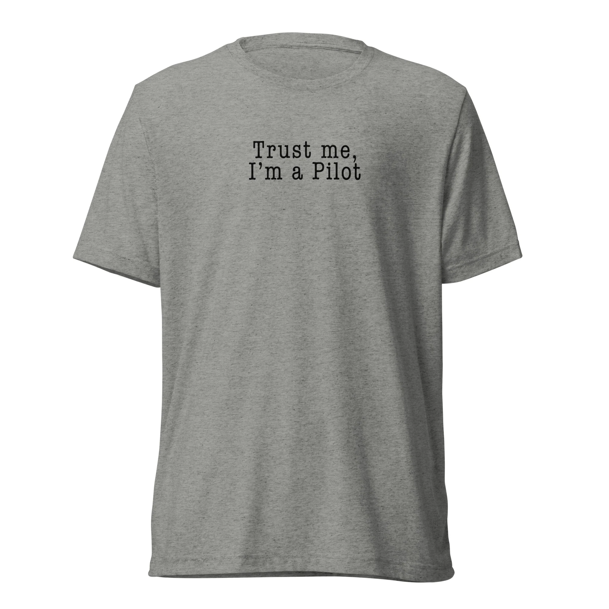 Trust Me, I'm a Pilot Tee - Image 3